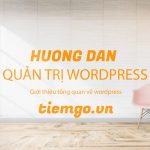 Hướng dẫn quản trị Wordpress